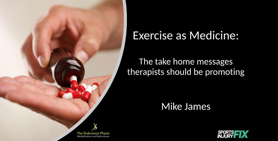 mike-james-exercise-as-medicine-talk-sports-injury-fix-blog-therapy-expo-2019